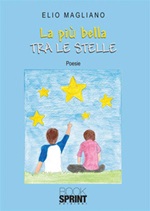 La più bella tra le stelle Ebook di  Elio Magliano