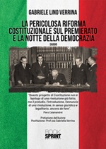 La pericolosa riforma costituzionale sul premierato e la notte della democrazia Ebook di  Gabriele Lino Verrina