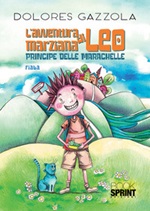 L' avventura marziana di Leo Ebook di  Dolores Gazzola