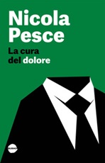 La cura del dolore Ebook di  Nicola Pesce