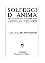 Solfeggi d'anima. Soul solfeggio. Die Noten der Seele Libro di  Maria Grazia Maramotti