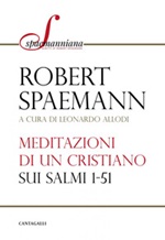 Meditazioni di un cristiano sui Salmi 1-51 Ebook di  Robert Spaemann