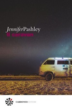Il caravan Ebook di  Jennifer Pashley
