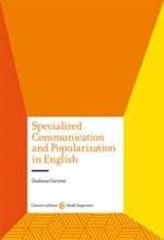 Specialized communication and popularization in English Libro di  Giuliana Garzone