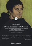 Le 95 tesi Libro di  Martin Lutero