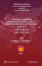 Chang'an e Roma. EurAsia e Via della seta. Diritto, società, economia Ebook di 