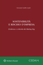 Sostenibilità e rischio d'impresa. Evidenze e criticità dei Rating Esg Ebook di  Giovanni Catello Landi, Giovanni Catello Landi