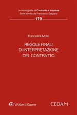 Regole finali di interpretazione del contratto Ebook di  Francesca Mollo