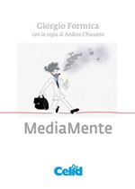 MediaMente Ebook di  Giorgio Formica, Andrea Chiusano