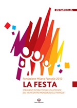 La festa. Strumenti interattivi per le catechesi del VII incontro mondiale delle famiglie Ebook di 