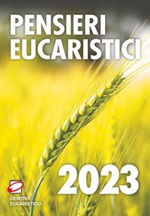 Pensieri eucaristici 2023 Libro di 