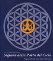 Signora della Porta del Cielo. Viaggio in Italia alla ricerca della sirena bicaudata Libro di  Selma Sevenhuijsen