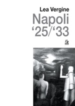 Napoli '25/'33 Ebook di  Lea Vergine
