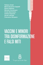 Vaccini e minori tra disinformazione e falsi miti Ebook di 