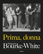 Prima, donna Libro di  Margaret Bourke-White