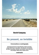 So present, so invisible. Conversations on photography Ebook di  David Campany