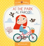 At the park-Al parco. Ediz. a colori Libro di  Alena Razumova