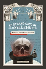 Lo strano caso di Dr. Jekyll e Mr. Hyde Ebook di  Robert Louis Stevenson