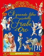 Il grande libro delle fiabe d'oro, Peter Holeinone, Ebook