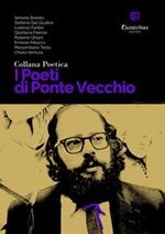 I poeti di Ponte Vecchio. Collana poetica Ebook di 
