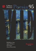 Vie. Collana poetica Ebook di  Maddalena Arpa, Aglaia Di Rocco,Nick James, Alessio Moraschini