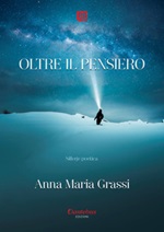Oltre il pensiero Ebook di  Anna Maria Grassi