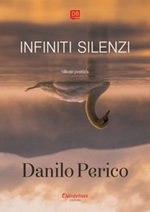 Infiniti silenzi Ebook di  Danilo Perico