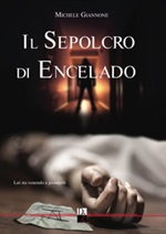 Il sepolcro di Encelado Libro di  Michele Giannone