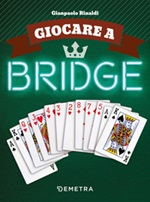 Giocare a bridge Libro di  Gianpaolo Rinaldi