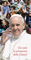 25 Cartoline Papa Francesco "Voi siete la primavera…" Cartoleria