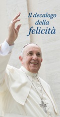 Biglietto Papa Francesco "Il decalogo della felicità" Cartoleria