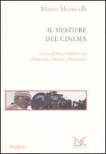 Il mestiere del cinema Libro di  Mario Monicelli