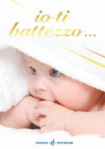 Io ti battezzo.... Ediz. illustrata Libro di 