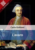 L' avaro Ebook di  Carlo Goldoni