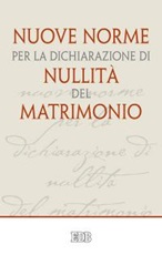 Nuove norme per la dichiarazione di nullità del matrimonio Libro di Francesco (Jorge Mario Bergoglio), Luigi Sabbarese