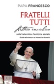 Fratelli tutti. Lettera Enciclica sulla fraternità e l'amicizia sociale Libro di Francesco (Jorge Mario Bergoglio)