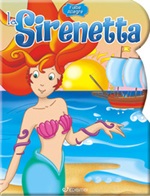 La Sirenetta. Ediz. a colori Libro di 