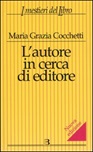 L' autore in cerca di editore, Maria Grazia Cocchetti, Ebook