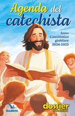 Agenda del catechista. Anno catechistico giubilare 2024-2025 Libro di 