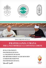Documento sulla fratellanza umana per la pace mondiale e la convivenza comune Libro di  Ahamad Al-Tayyb,Francesco (Jorge Mario Bergoglio)