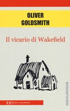 Il vicario di Wakefield Libro di  Oliver Goldsmith