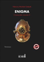 Enigma. Il maresciallo: missione terza Ebook di  Fabrizio Michele Galeotti