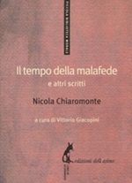 Il tempo della malafede e altri scritti Ebook di  Nicola Chiaromonte