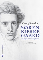 Søren Kierkegaard. Un saggio critico complessivo Ebook di  Georg Brandes