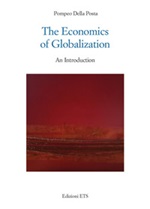 The economics of globalization. An introduction Ebook di  Pompeo Della Posta