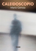 Caleidoscopio Ebook di  Mario Gerosa, Mario Gerosa