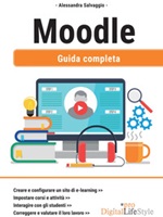 Moodle. Guida completa Ebook di  Alessandra Salvaggio