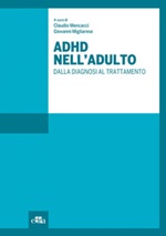 ADHD nell'adulto. Dalla diagnosi al trattamento Ebook di 