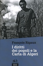 I diritti dei popoli e la Carta di Algeri Libro di  François Rigaux