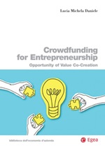 Crowdfunding for entrepreneurship. Opportunity of value co-creation Ebook di  Lucia Michela Daniele